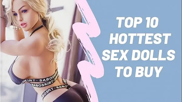 HD Top 10 Hottest Sex Dolls To Buy megaputki